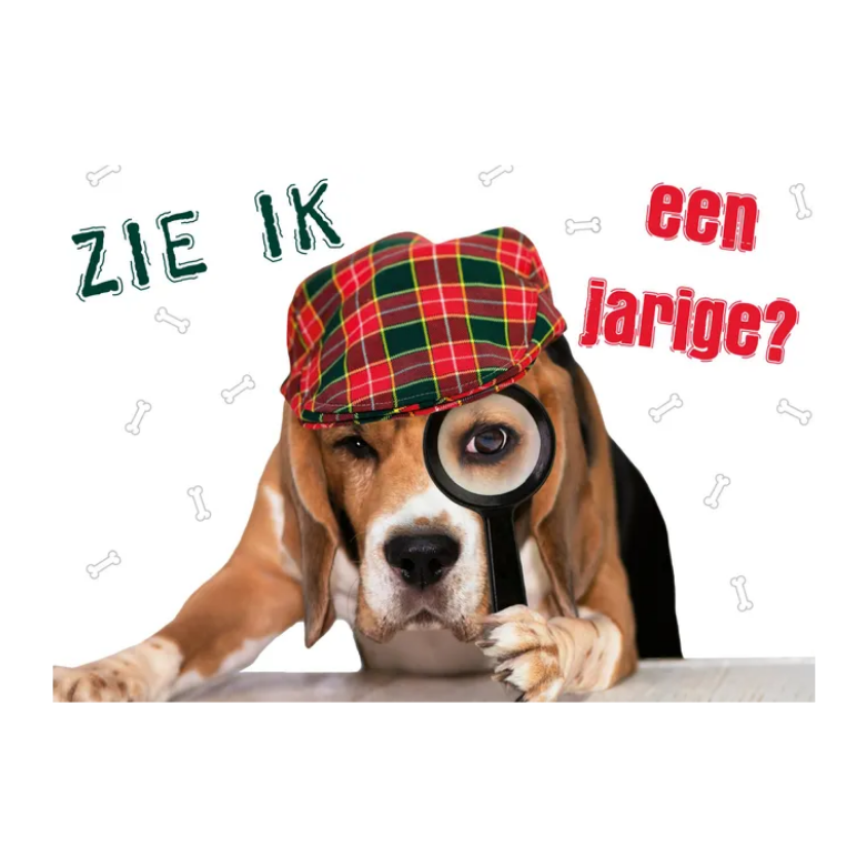 Wenskaart A5 - Hond "Zie ik een jarige" - Nora-Lou